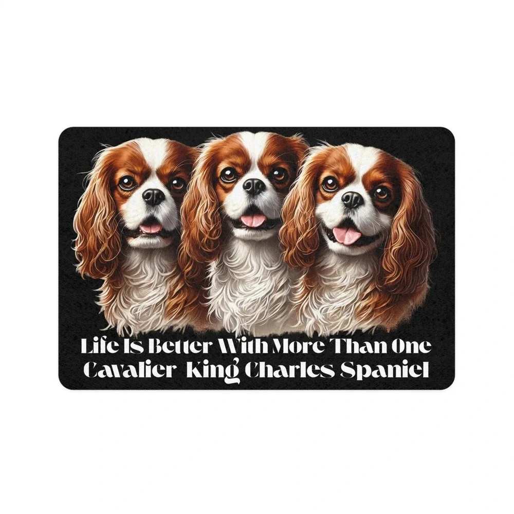 Pet Food Mat - "Life is Better With More Than One Cavalier King Spaniel